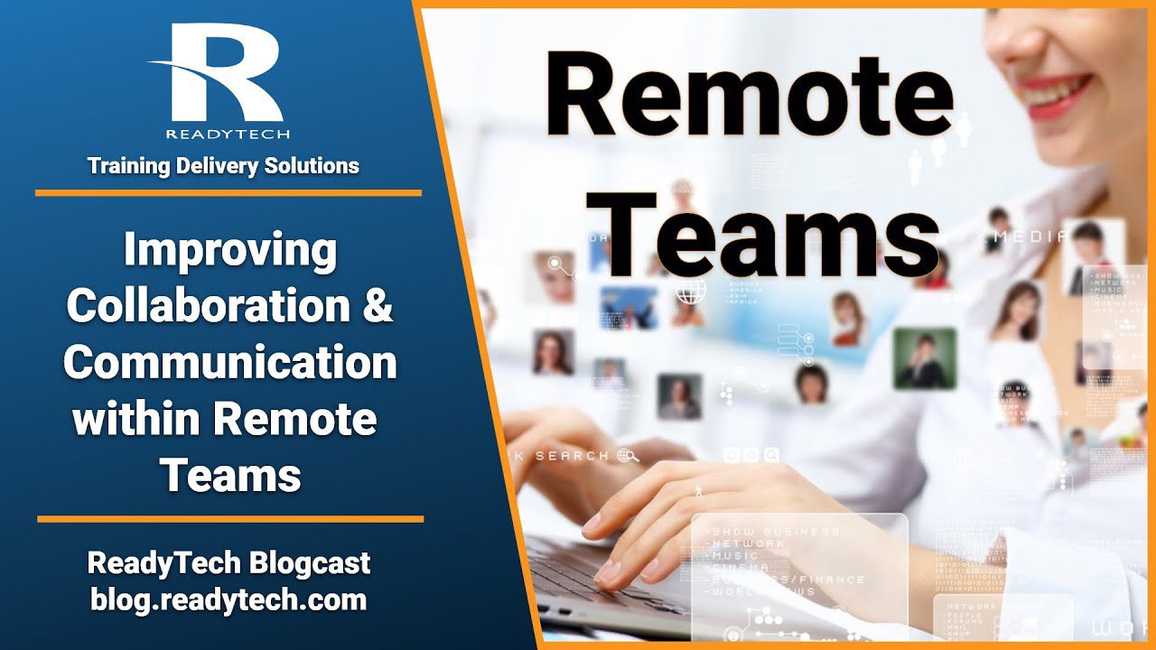  Improving Collaboration and Communication within Remote Teams