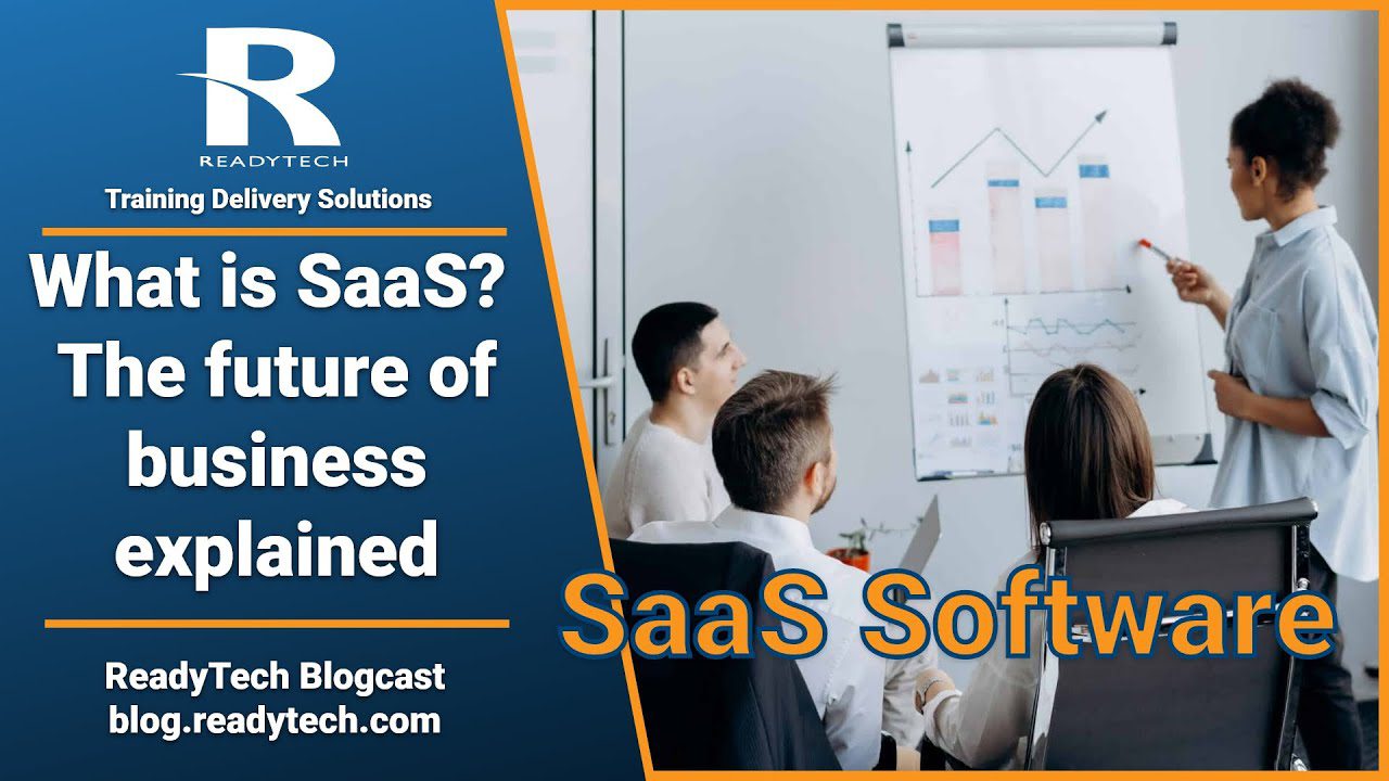 What Is SaaS? The Future Of Business Explained